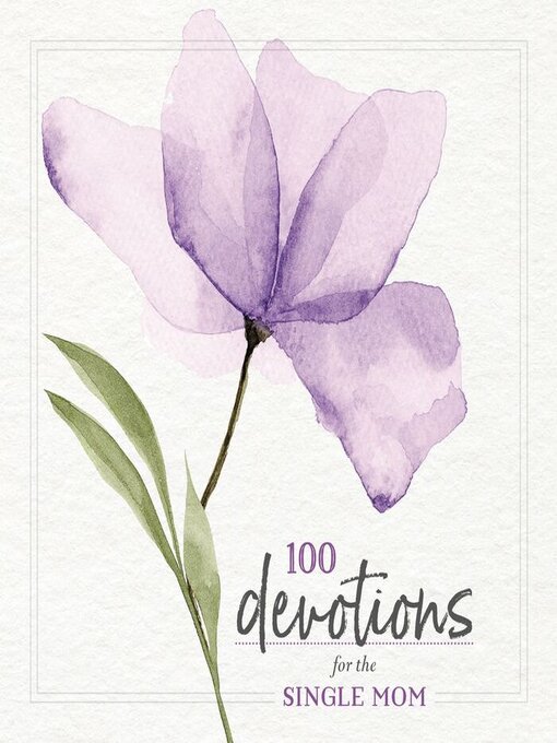 Title details for 100 Devotions for the Single Mom by Jaimee Paul - Available